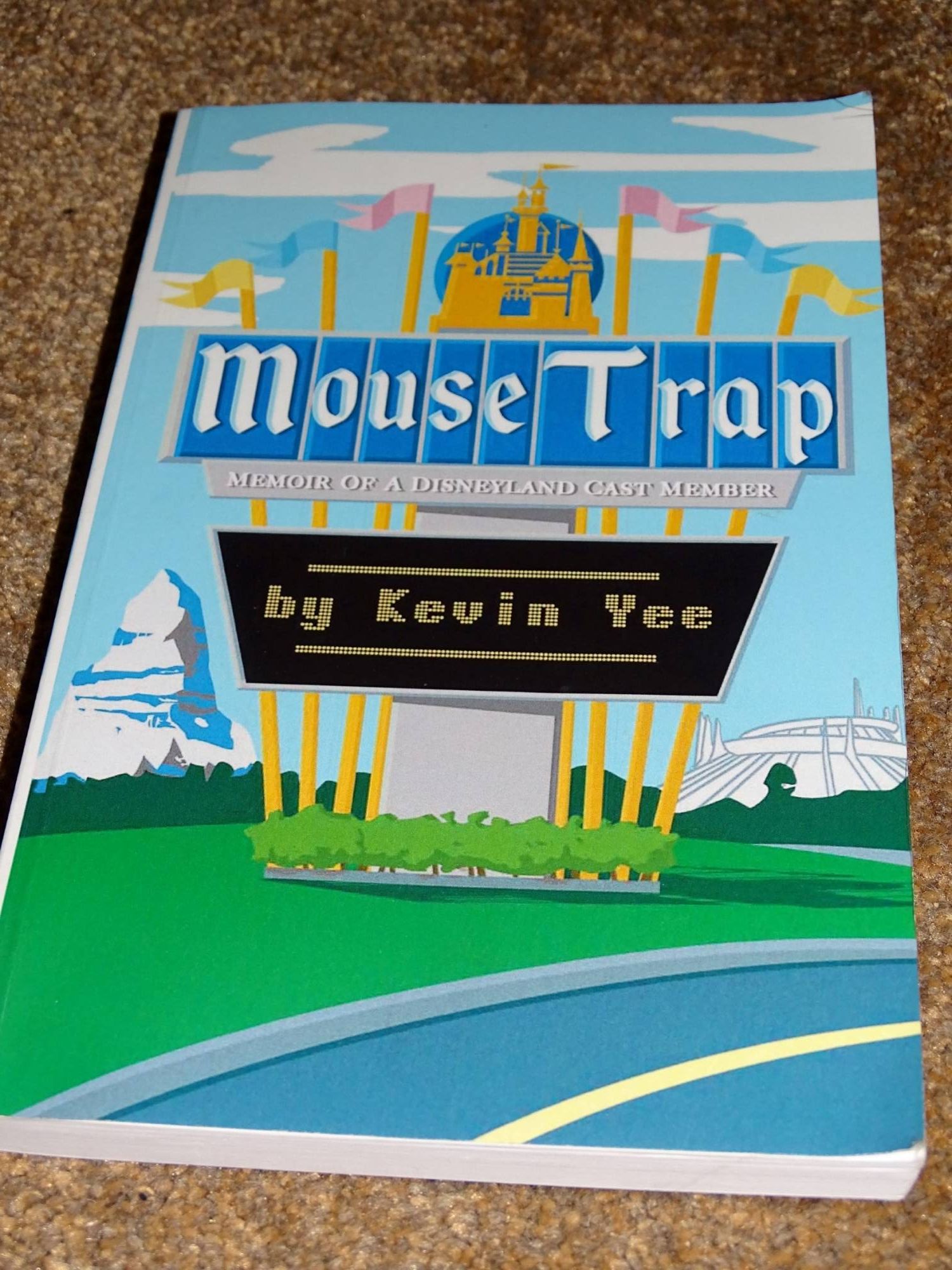 Learn what it is like to be a Disneyland Cast Member in Mouse Trap by Kevin Yee |PassPorter.com