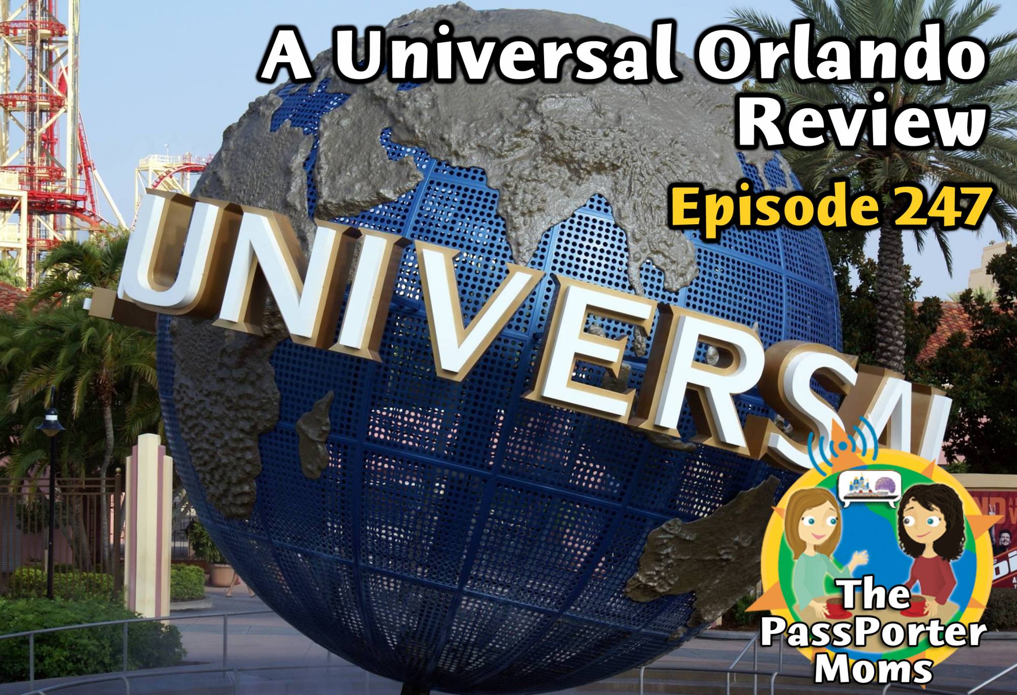 Universal Orlando Review