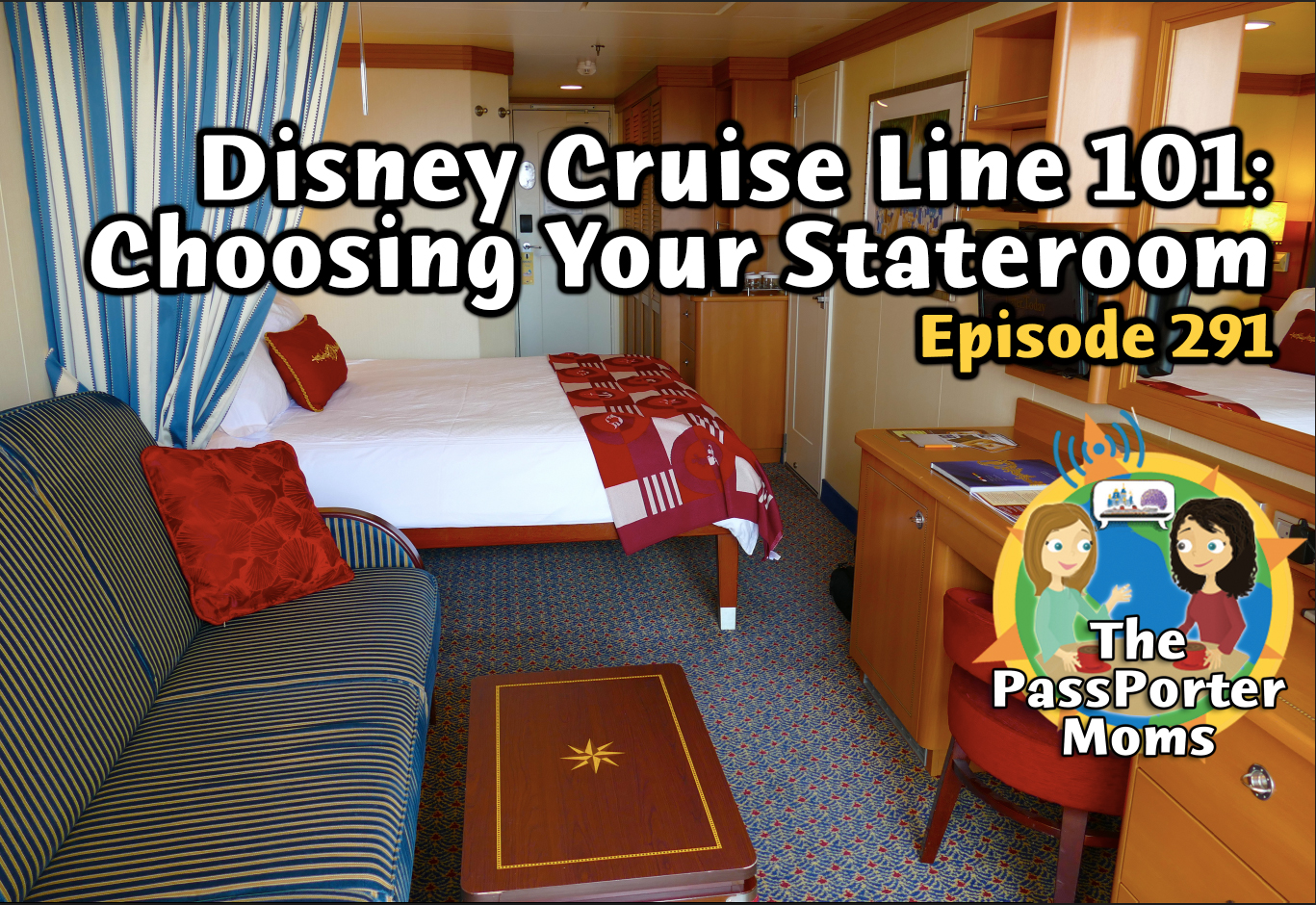 Disney Cruise Line 101: Choosing Your Stateroom