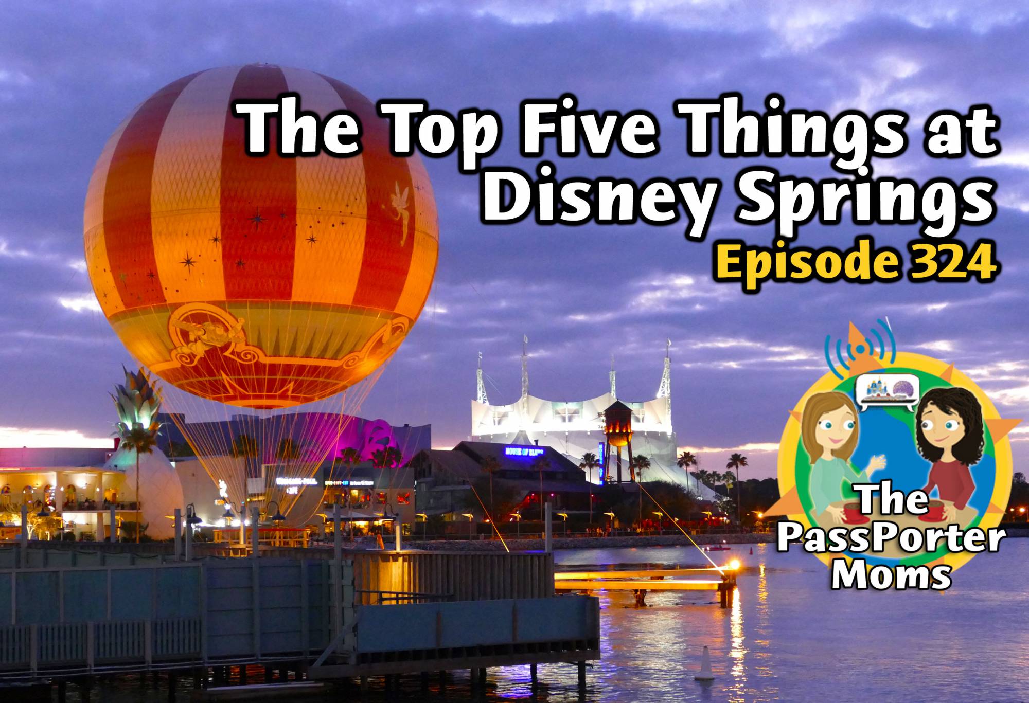 The Top Five Things at Disney Springs