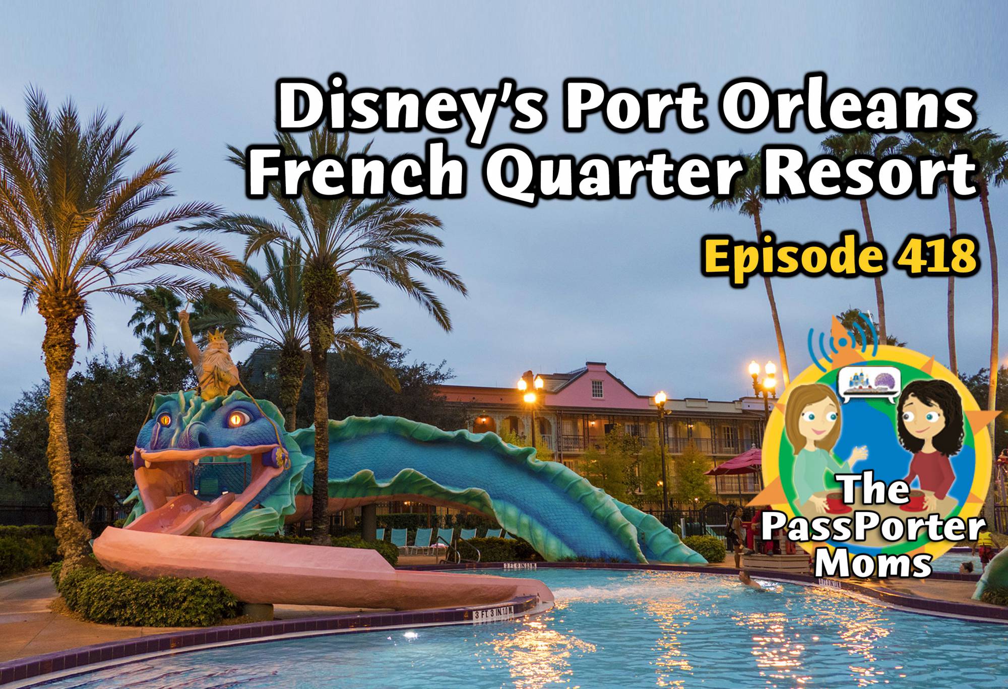 Disneys Port Orleans French Quarter Resort